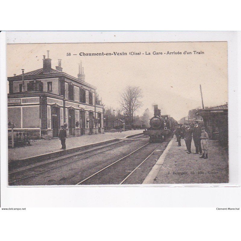 CHAUMONT-en-VEXIN: la gare, arrivée d'un train - très bon état