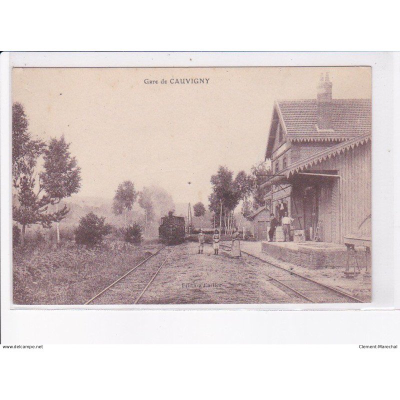 CAUVIGNY: gare, train - très bon état