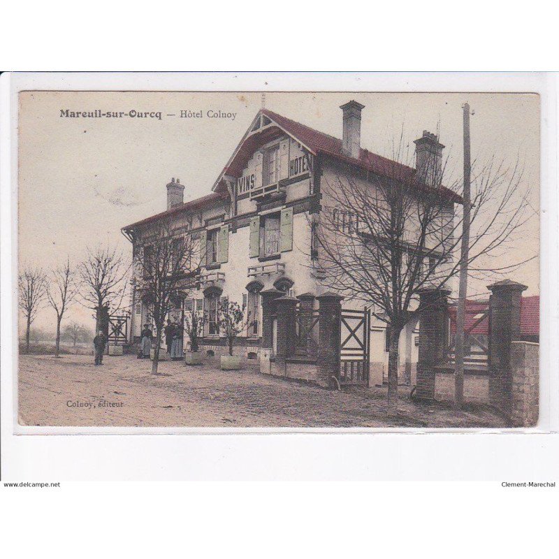 MAREUIL-sur-OURCQ: hôtel colnoy - état