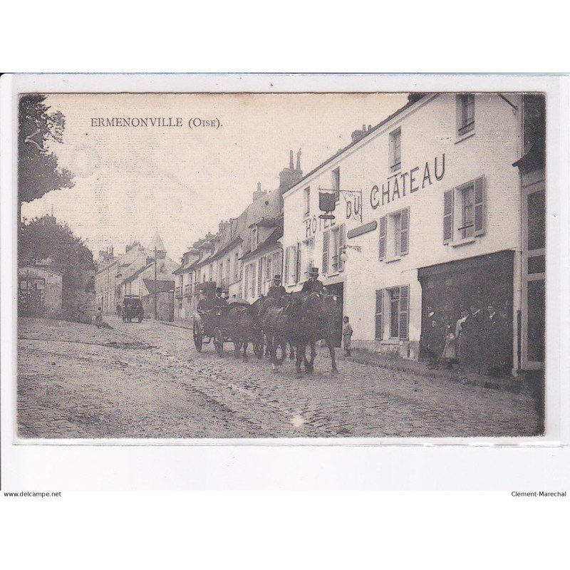 ERMENONVILLE: hôtel du château, attelage - état