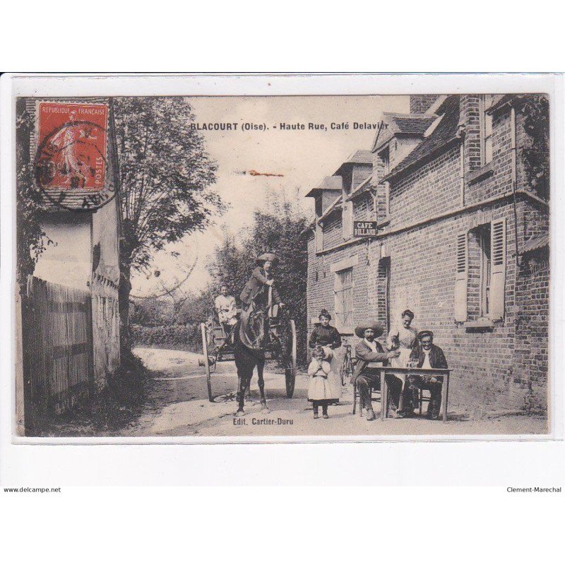 BLACOURT: haute rue, café delavier, attelage - état
