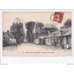 MONCHY-HUMIERES: route de compiègne - très bon état