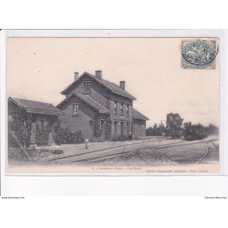 LASSIGNY: la gare - état