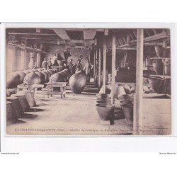 LA CHAPELLE aux POTS: atelier de fabrique de poterie, tourneurs et monteurs - très bon état