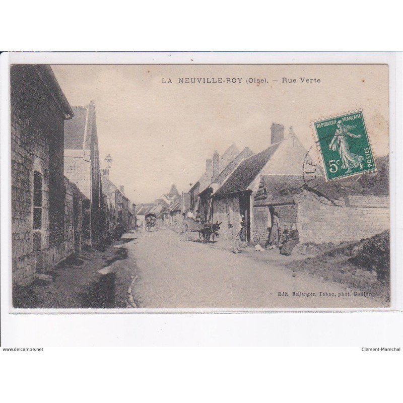 LA NEUVILLE-ROY: rue verte - très bon état