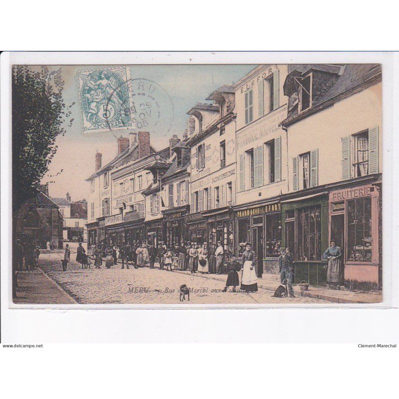 MERU: rue du marché aux volailles - très bon état