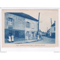 ORRY-la-VILLE: rue de la chapelle - très bon état