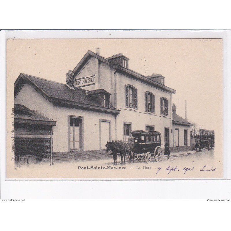 PONT-SAINTE-MAXENCE: la gare, attelage - très bon état