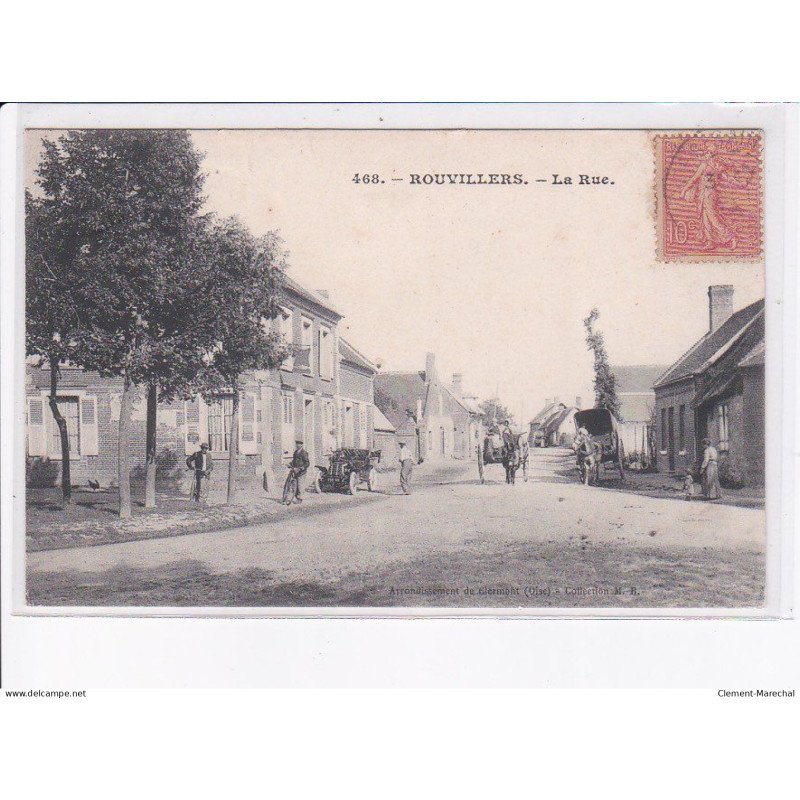 ROUVILLERS: la rue - très bon état
