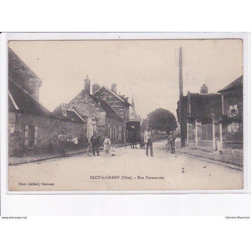 SACY-le-GRAND: rue parmentier - très bon état