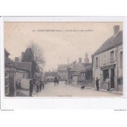 SAINT-GERMER: arrivée par la route de méru - très bon état