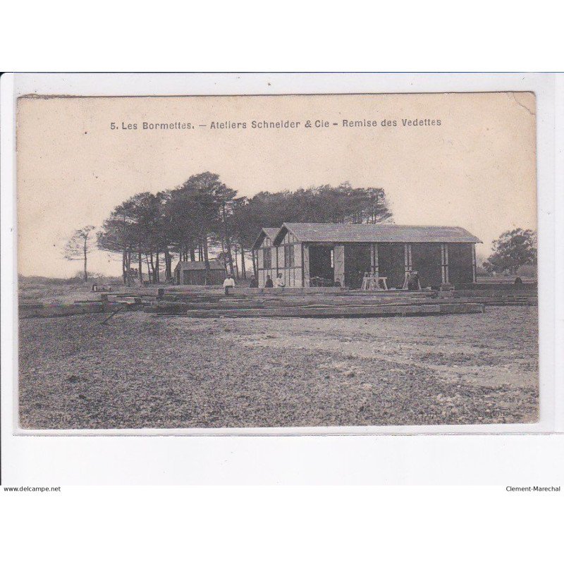 LES BORMETTES: ateliers schneider et Cie, remise des vedettes - état