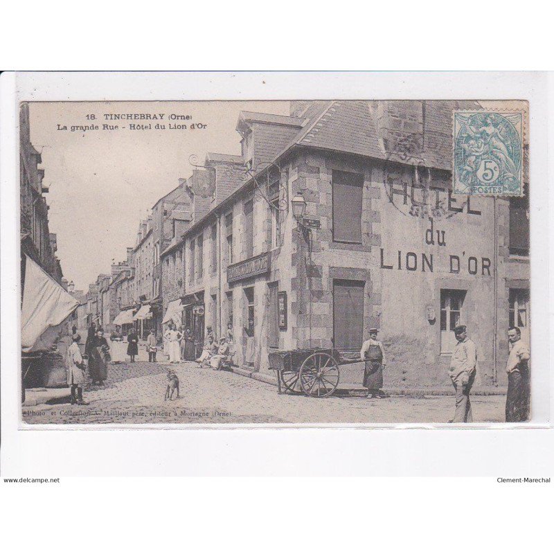 TINCHEBRAY: la grande rue, hôtel du lion d'or - très bon état
