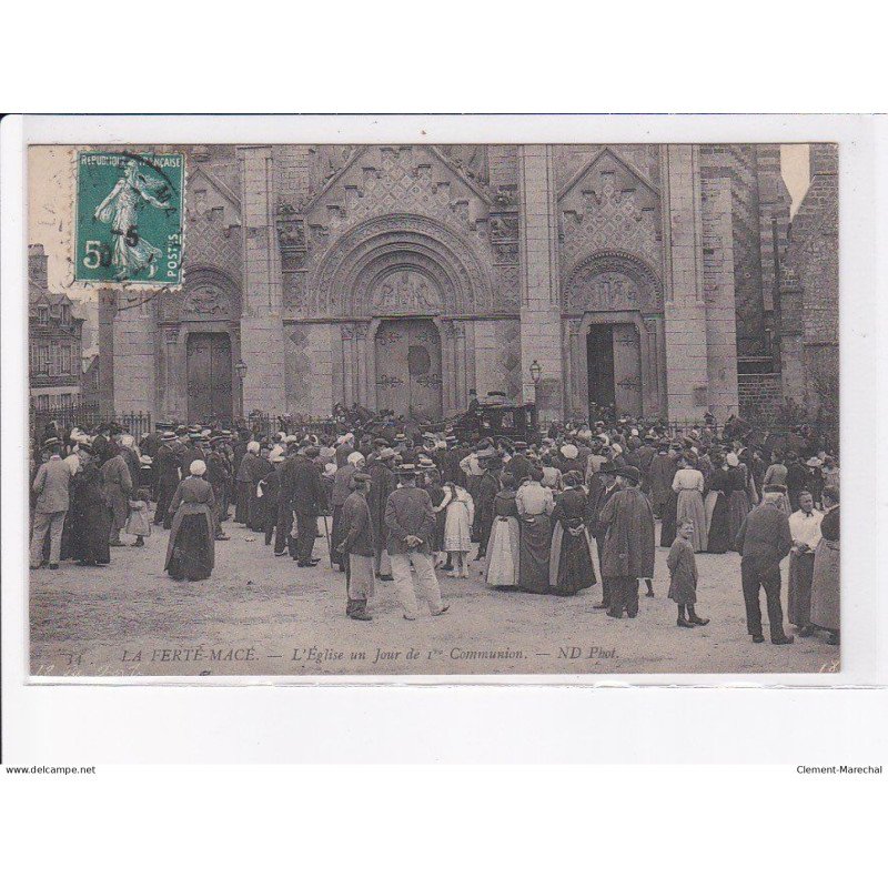 LA FERTE-MACE: l'église un jour de 1er communion - très bon état