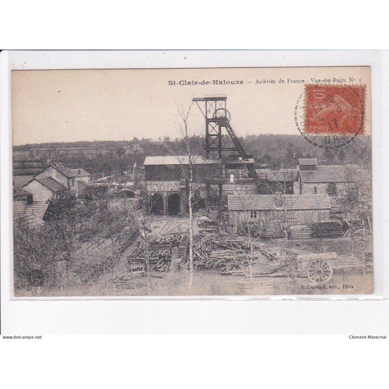 SAINT-CLAIR-de-HALOUZE: aciérie de france, vue du puits n°2 - très bon état