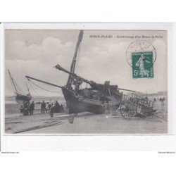 BERCK-PLAGE: goudronnage d'un beau de pêche - très bon état