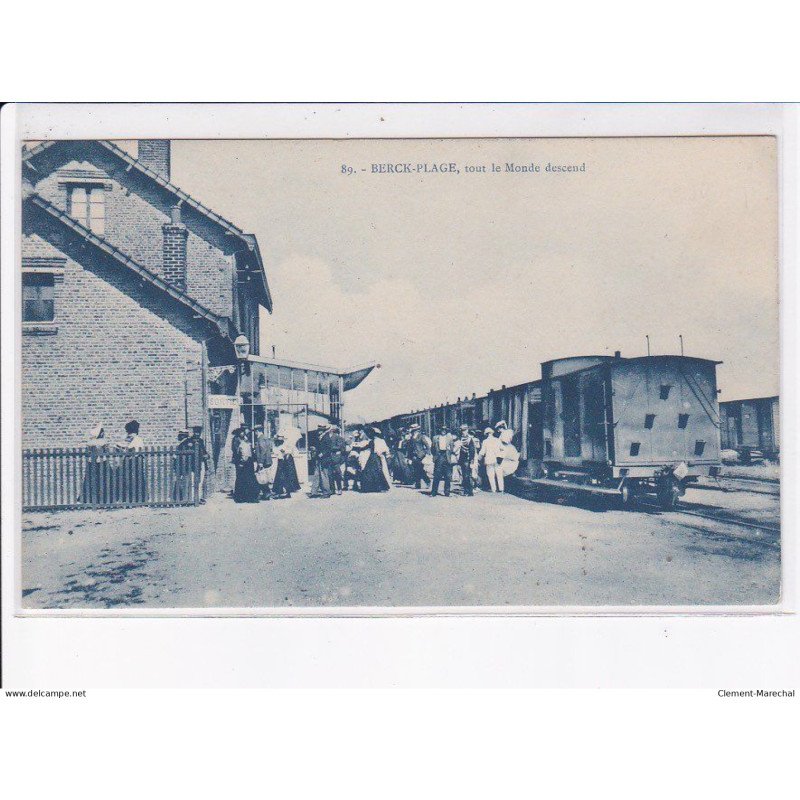 BERCK-PLAGE: tout le monde descend, wagons, gare - très bon état