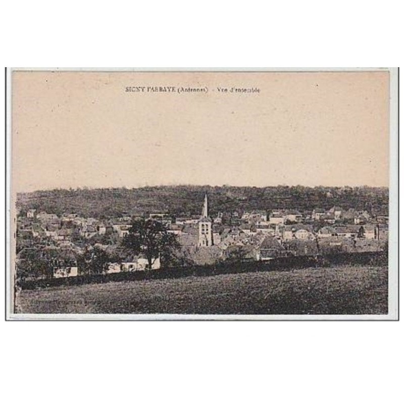 SIGNY L'ABBAYE : vue d'ensemble - très bon état