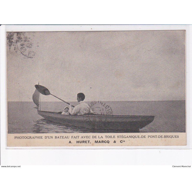 PONT-de-BRIQUES: photographie d'un bateau fait avec de la toile stéganique de pont-de-briques A. Huret,  - très bon état