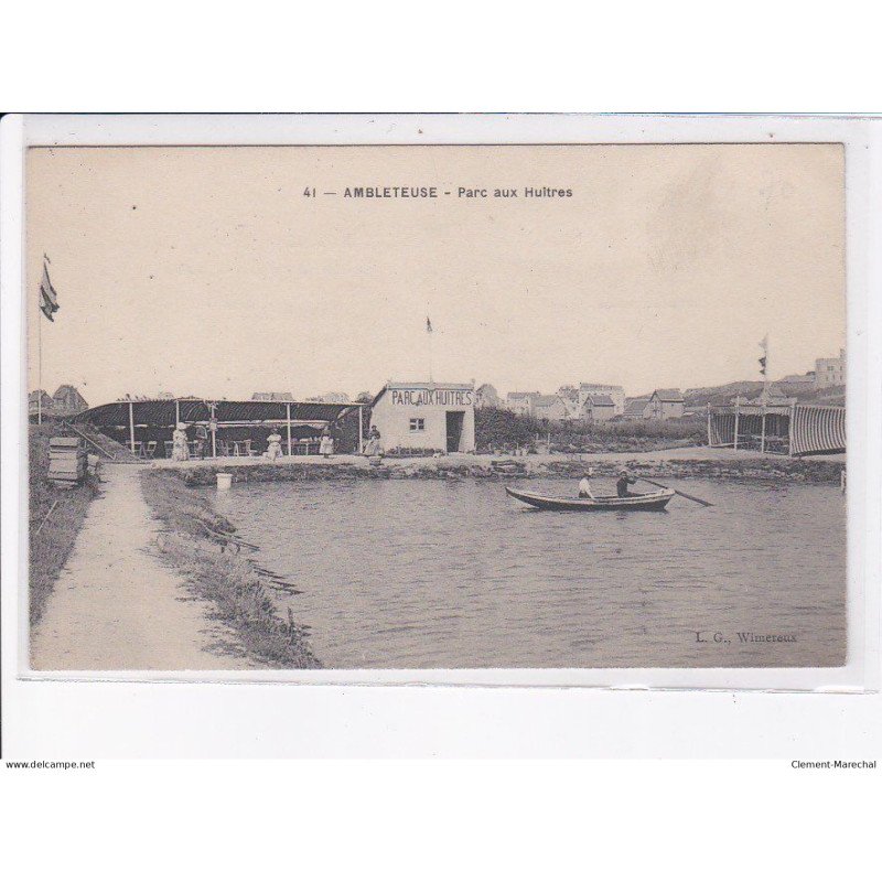AMBLETEUSE: parc aux huîtres - très bon état