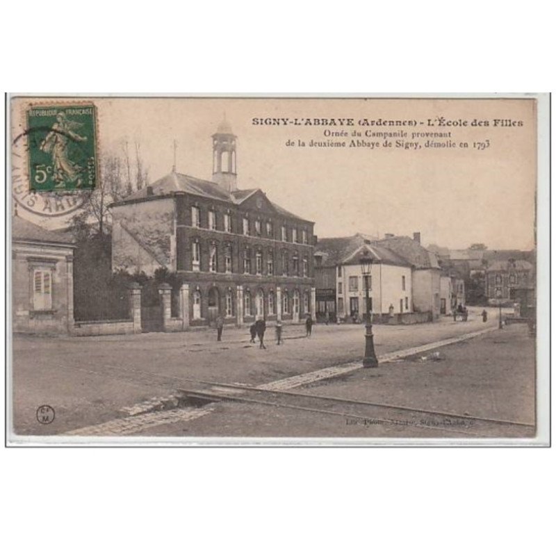 SIGNY L'ABBAYE : l'école des filles - très bon état