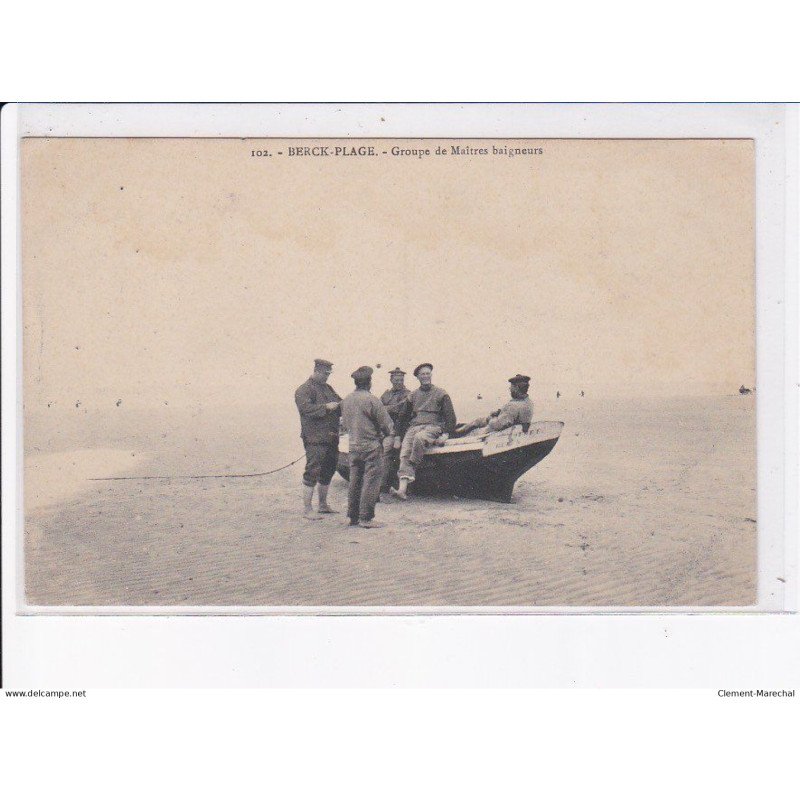BERCK-PLAGE: groupe de maîtres baigneurs - très bon état