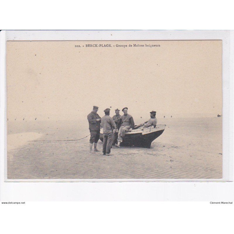 BERCK-PLAGE: groupe de maîtres baigneurs - très bon état