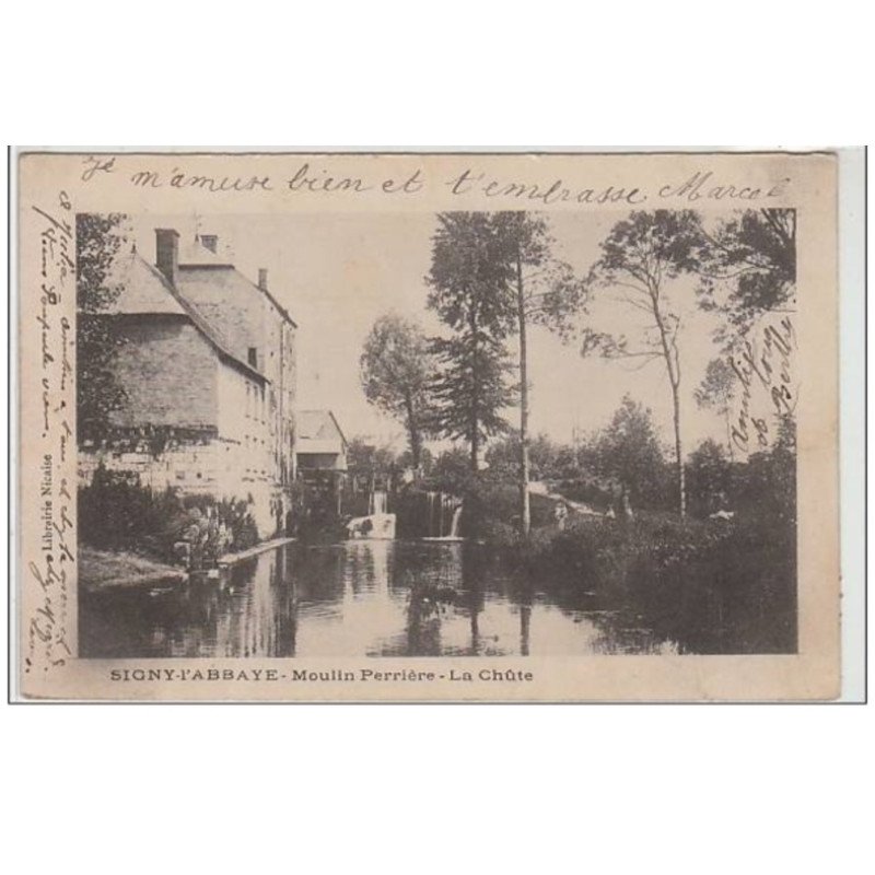 SIGNY L'ABBAYE : moulin-Perrière - la chute - très bon état