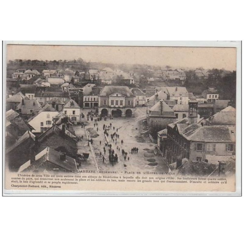 SIGNY L'ABBAYE : place de hôtel de ville - très bon état