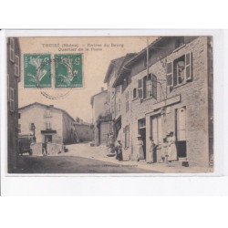 THEIZE: entrée du bourg, quartier de la poste - très bon état