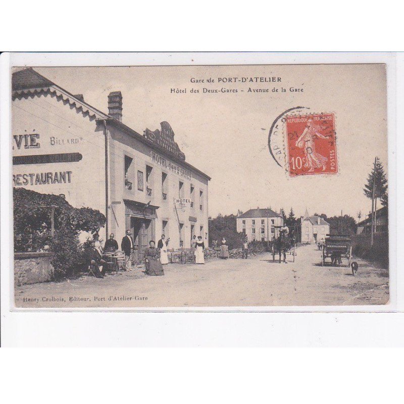 PORT-D'ATELIER: gare, hôtel des deux-gares, avenue de la gare, attelage - très bon état