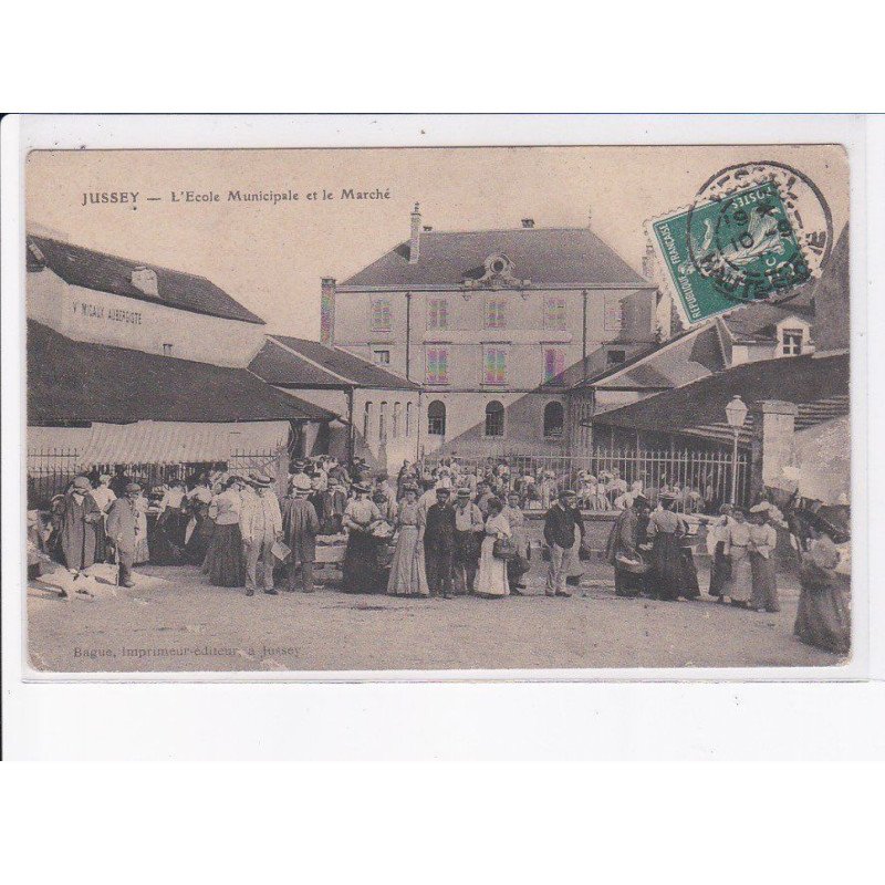 JUSSEY: l'école municipale et le marché - état