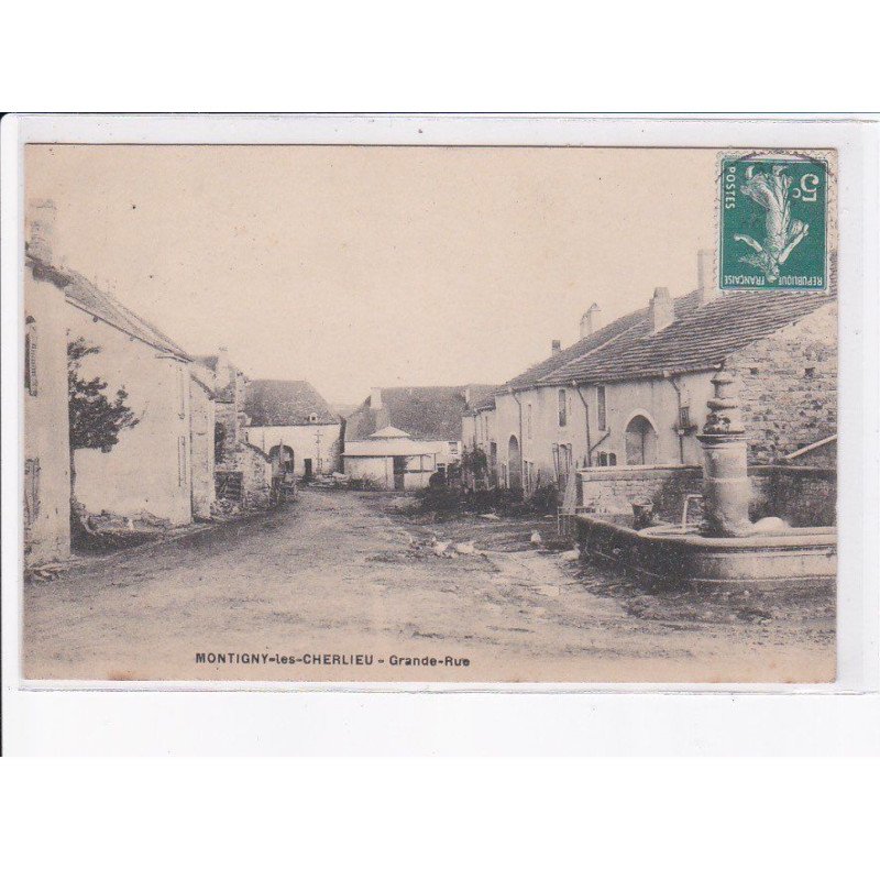 MONTIGNY-les-CHERLIEU: grande-rue - très bon état