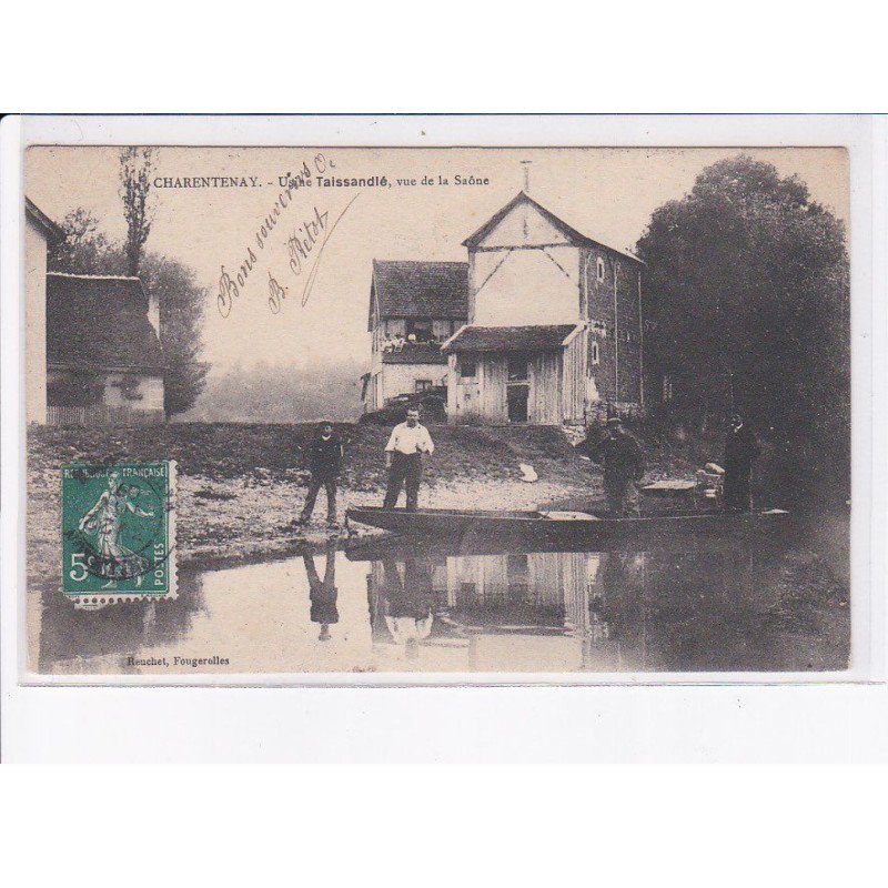 CHARENTENAY: usine taissandié, vue de la saône - très bon état