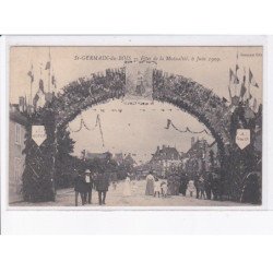SAINT-GERMAIN-du-BOIS: fêtes de la mutualité, 6 juin 1909 - très bon état