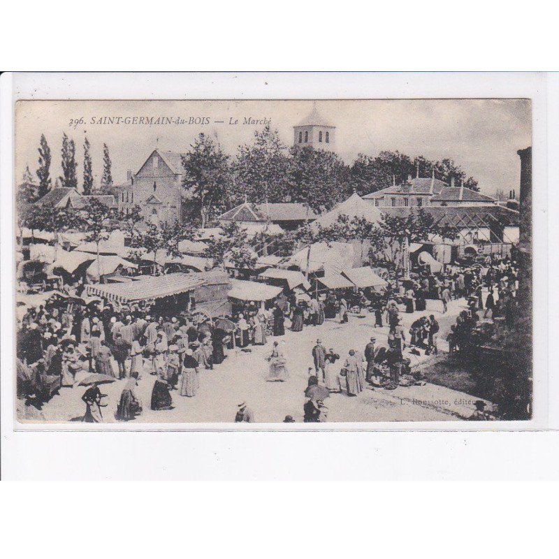 SAINT-GERMAIN-du-BOIS: le marché - très bon état
