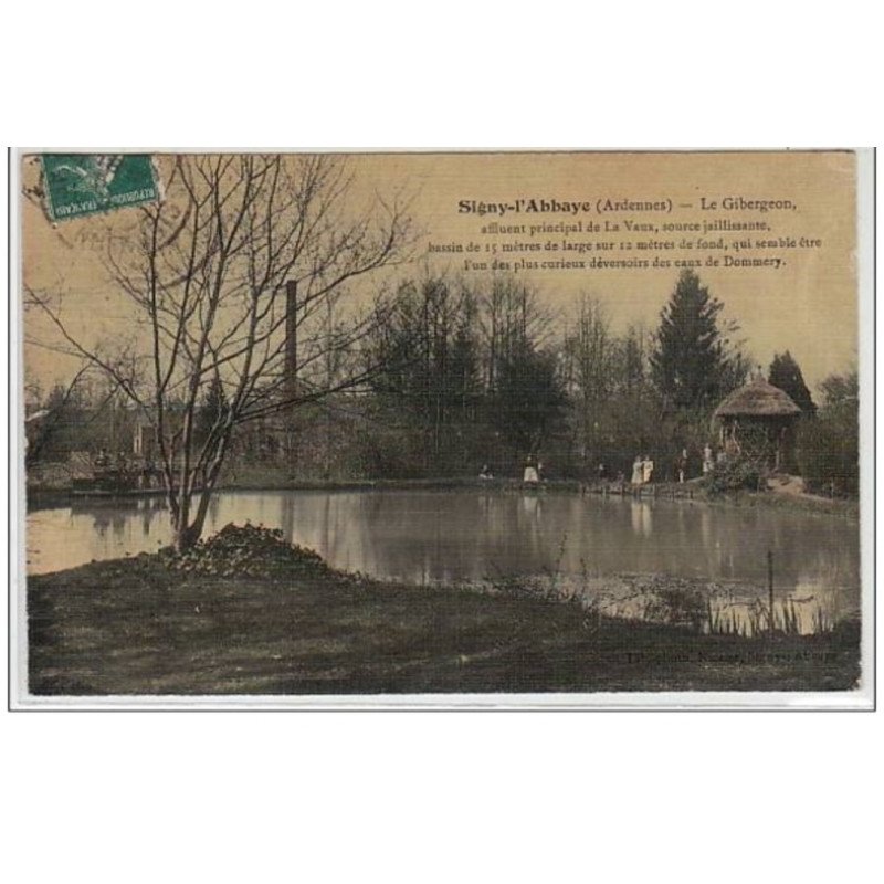 SIGNY L'ABBAYE : le Gibergeon - très bon état