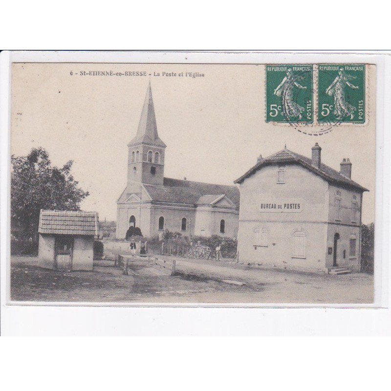 SAINT-ETIENNE-en-BRESSE: la poste et l'église - très bon état
