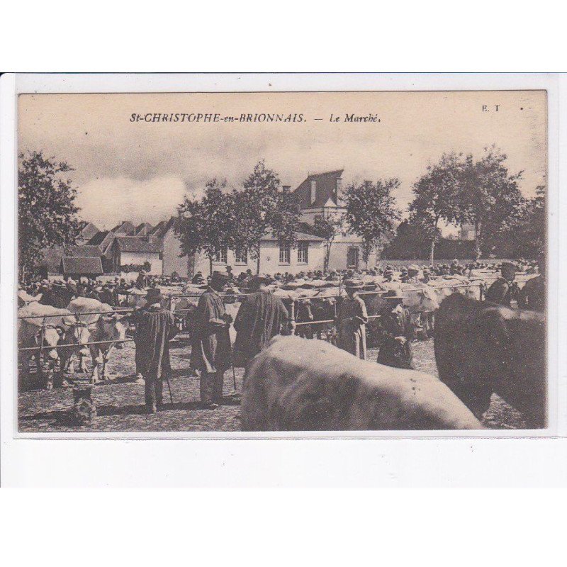 SAINT-CHRISTOPHE-en-BRIONNAIS: le marché - très bon état