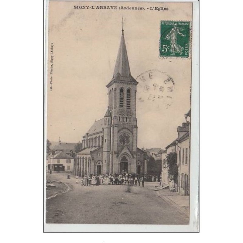 SIGNY L'ABBAYE : l'église - très bon état