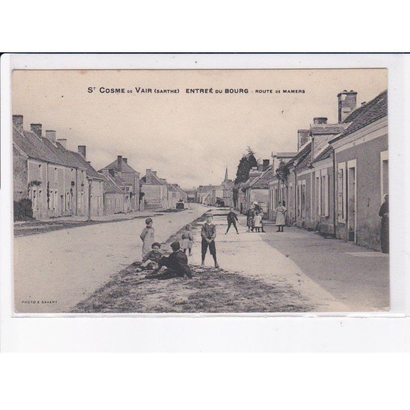 SAINT-COSME-de-VAIR: entrée du bourg, route de mamers - très bon état