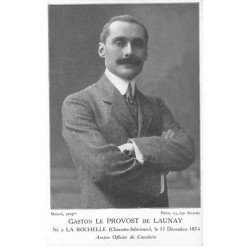 Gaston Le Provost de Launay, né à LA ROCHELLE - Ancier Officier de Cavalerie - très bon état