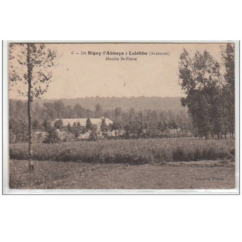 SIGNY L'ABBAYE : moulin Saint Pierre - état