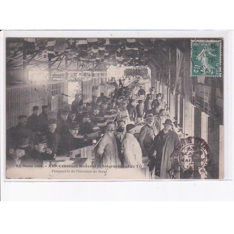 LE MANS: 1909 XVIe concours national et international de tir, perspective de l'intérieur du stand - très bon état