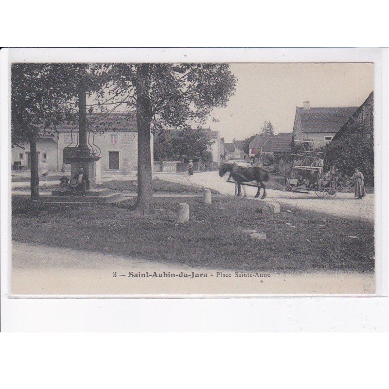 SAINT-AUBIN-du-JURA: place sainte-anne - très bon état