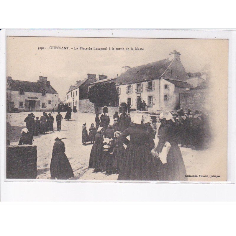OUESSANT: la place de lampaul à la sortie de la messe - très bon état