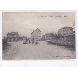 L'ANGLE: scène de village, rue - très bon état
