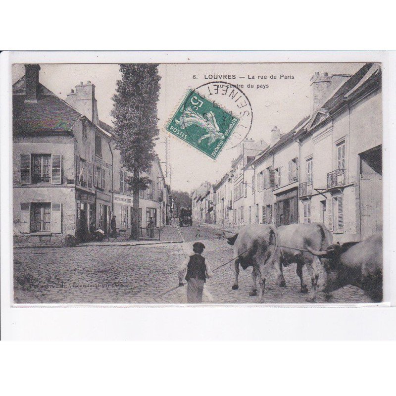 LOUVRES: la rue de paris, centre du pays - très bon état