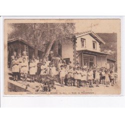 GRASSE: notre montagne, école du préventorium - état