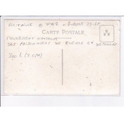 militaire WW2 guerre 1939-1945, mouvement national des prisonniers de guerre et déportés 2CPA - très bon état
